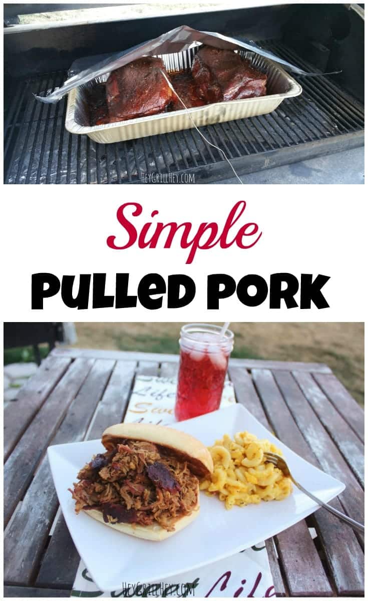 Collage of photos of pork shoulders in aluminum tray on the grill, and pulled pork on a bun served on a plate, with a text overlay that reads Simple Pulled Pork.