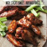 Beer Brine Chicken Wings with Sticky Sweet Buffalo Sauce