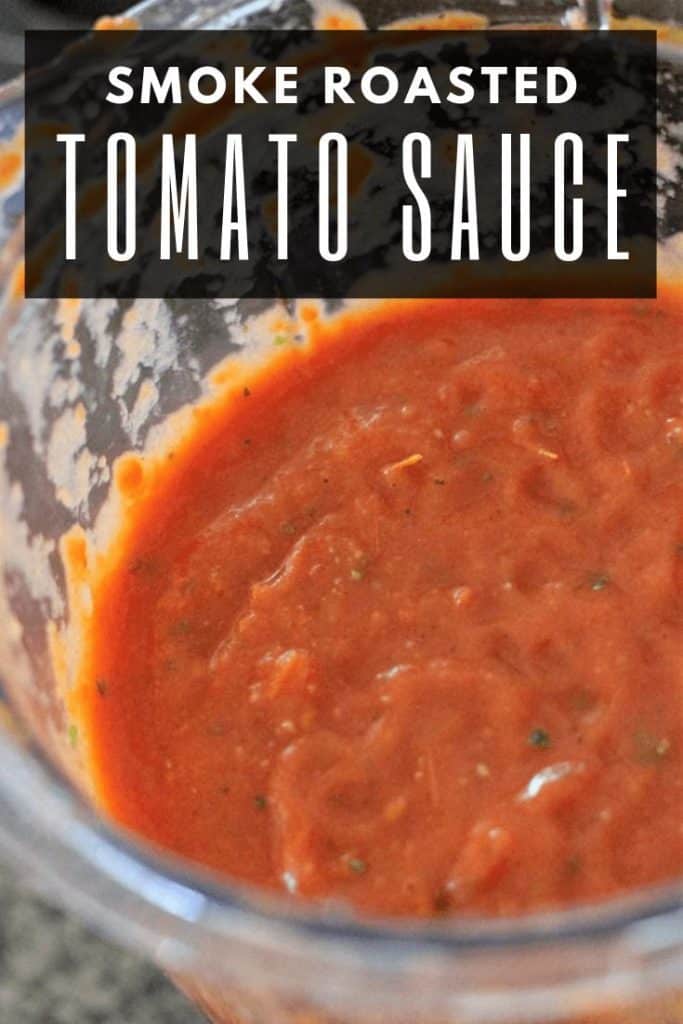 glass bowl of smoke roasted tomato sauce. Text overlay reads, "Smoke Roasted Tomato Sauce."