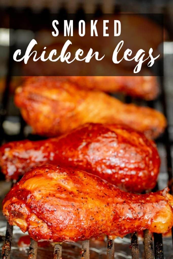 smoked chicken legs on the smoker. Text overlay reads, "Smoked Chicken Legs."