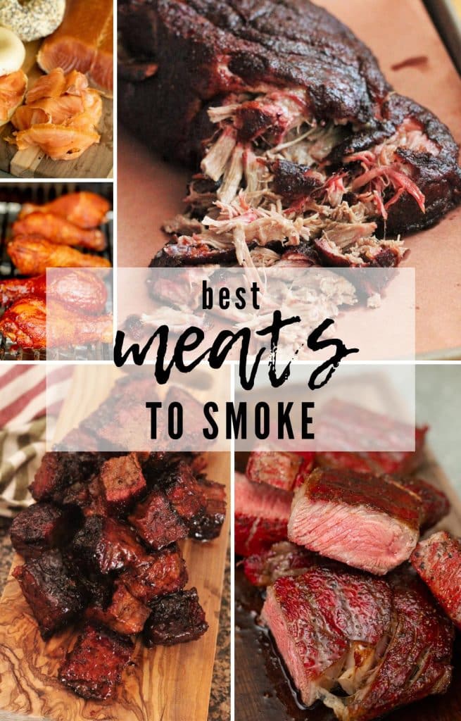 Best Meats To Smoke Hey Grill Hey