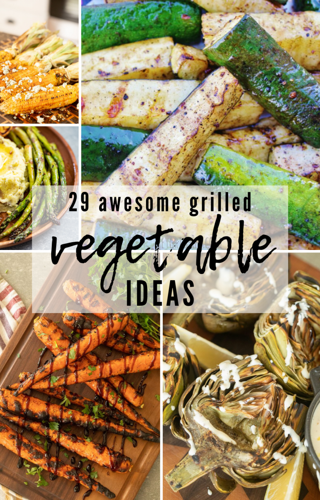 collage of grilled vegetable ideas, including grilled artichokes, zucchini, carrots, corn, and asparagus