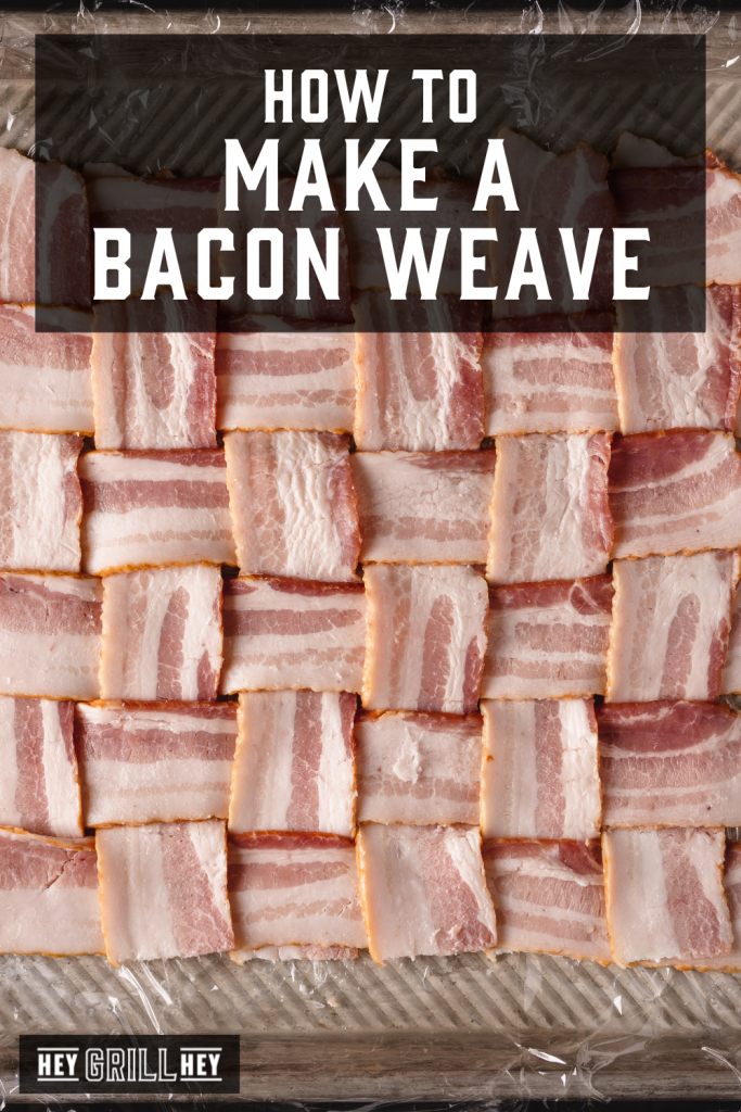 Bacon weave on a work surface with text overlay - How to Make a Bacon Weave.