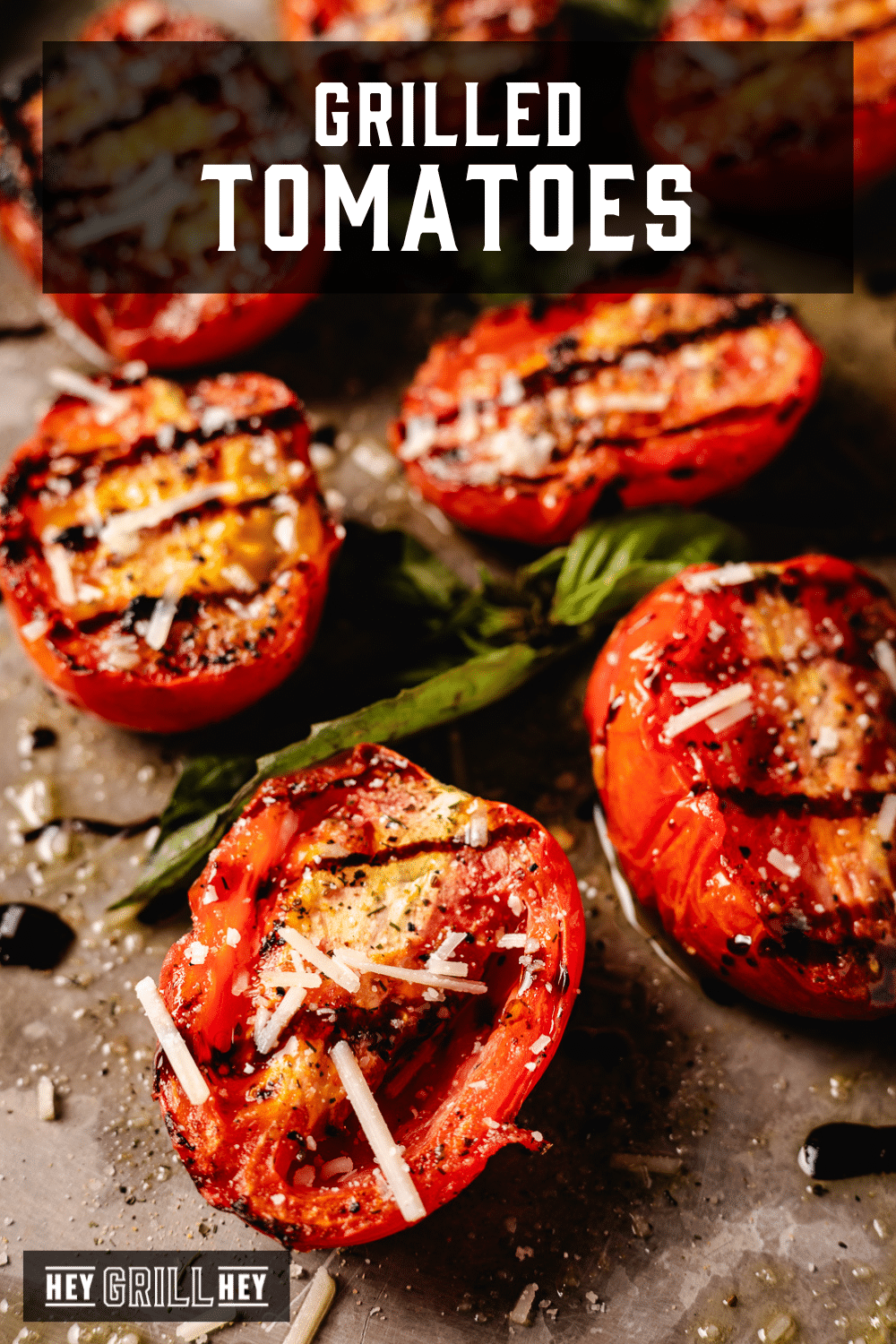 Grilled Tomatoes Hey Grill Hey