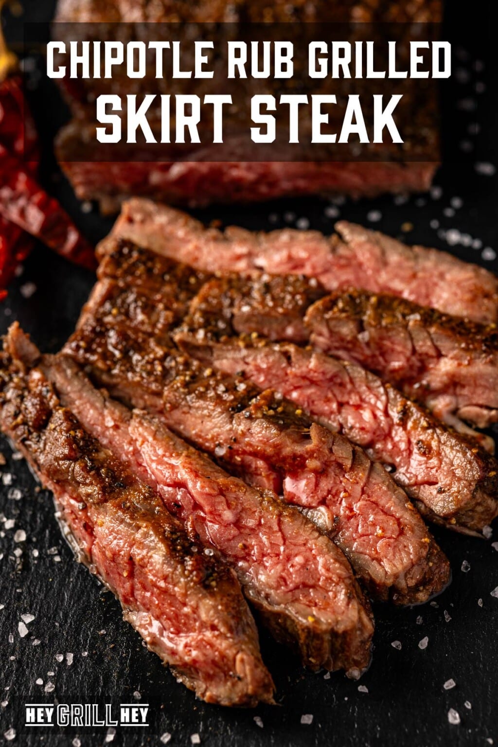 Grilled Skirt Steak with Chipotle Dry Rub - Hey Grill, Hey